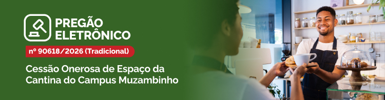 Cessão onerosa de espaço da Cantina do Campus Muzambinho